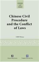 Chinese Civil Procedure and the Conflict of Laws