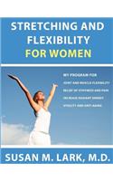 Stretching and Flexibility for Women