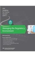 Managing the Regulatory Environment: Guidelines for Practice Success: