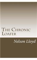 Chronic Loafer