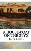 House-Boat on the Styx