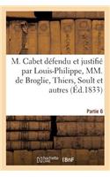 M. Cabet Défendu Et Justifié