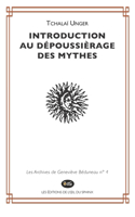 Introduction au dépoussièrage des mythes