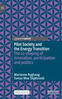 Pilot Society and the Energy Transition