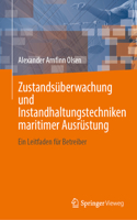 Zustandsüberwachung Und Instandhaltungstechniken Maritimer Ausrüstung