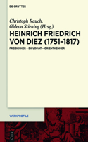 Heinrich Friedrich Von Diez (1751-1817)
