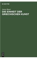 Die Einheit der griechischen Kunst