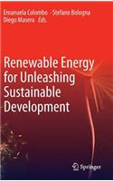 Renewable Energy for Unleashing Sustainable Development