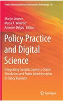 Policy Practice and Digital Science