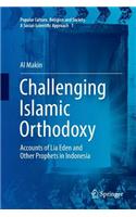 Challenging Islamic Orthodoxy