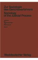 Zur Soziologie Des Gerichtsverfahrens (Sociology of the Judicial Process)