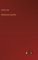 Altdeutsche Gedichte