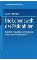 Die Lebenswelt Der Pädophilen