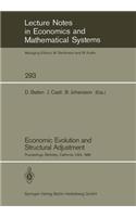 Economic Evolution and Structural Adjustment