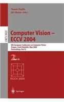 Computer Vision - Eccv 2004
