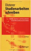 Studienarbeiten Schreiben: Diplom-, Seminar- Und Hausarbeiten In Den Wirtschaftswissenschaften