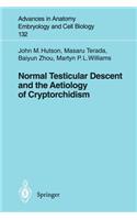 Normal Testicular Descent and the Aetiology of Cryptorchidism