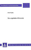 Der Ungeliebte d'Annunzio