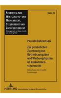 Zur Persoenlichen Zuordnung Von Betriebsausgaben Und Werbungskosten Im Einkommensteuerrecht