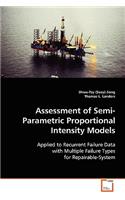 Assessment of Semi-Parametric Proportional Intensity Models