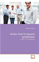 Arabic Text-To-Speech Synthesizer
