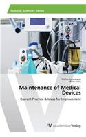 Maintenance of Medical Devices