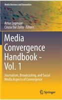 Media Convergence Handbook - Vol. 1