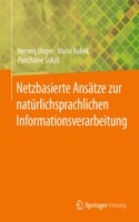 Netzbasierte Ansätze Zur Natürlichsprachlichen Informationsverarbeitung
