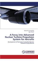 Foray Into Advanced Nuclear Turbine Propulsion System for Aircrafts