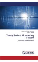 Trusty Patient Monitoring System