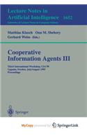 Cooperative Information Agents III