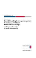 Betriebliches Eingliederungsmanagement in kleinen und mittleren Kommunalverwaltungen