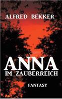 Anna im Zauberreich
