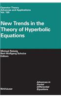 New Trends in the Theory of Hyperbolic Equations
