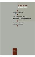 Die Grenzen Der Rational Choice Theorie