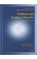 Tradition and Theories of Tradition