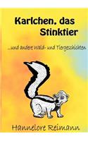 Karlchen, das Stinktier