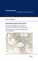 Konstantinopel Und Kairo