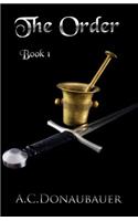The Order: Book 1