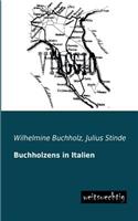 Buchholzens in Italien