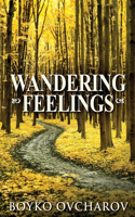 Wandering Feelings