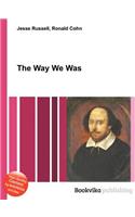 The Way We Was