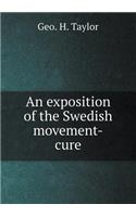 An Exposition of the Swedish Movement-Cure