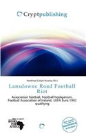 Lansdowne Road Football Riot: (English)