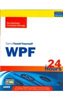 Sams Teach Yourself WPF in 24 Hours