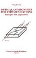 Optical Components For Communications: Principles And Applications