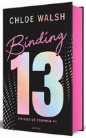 Binding 13 (Edición Limitada, Cantos Pintados) / Binding 13 (Limited Edition, S Prayed Edges)
