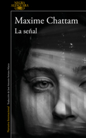 La señal / The Sign