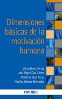 Dimensiones basicas de la motivacion humana