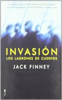 Invasion. Los ladrones de cuerpos